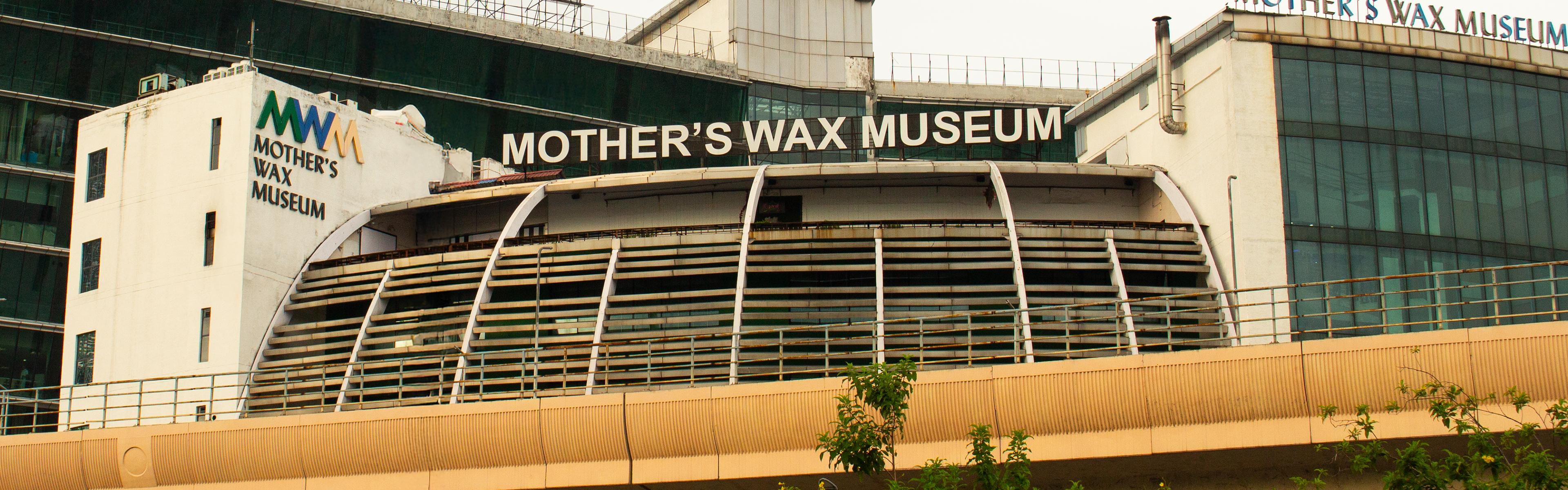 Mother's Wax Museum