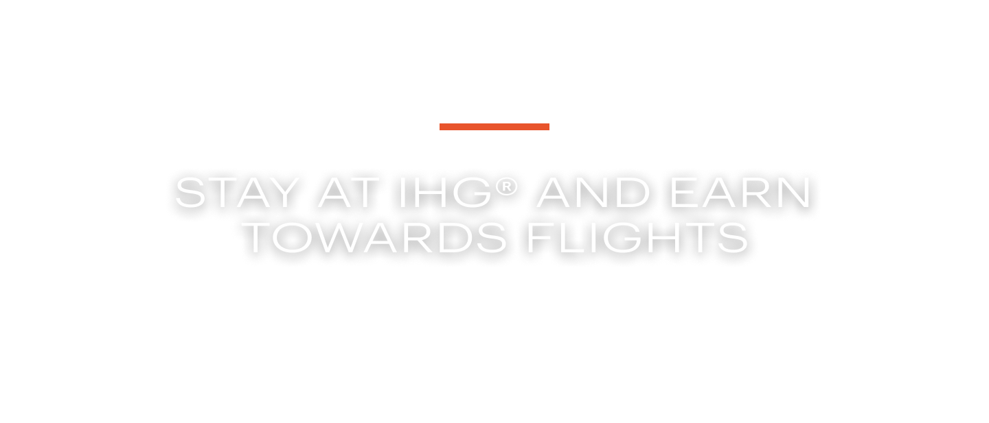 Earn Airline Miles for Your Hotel Stays IHG® One Rewards Partner Airlines